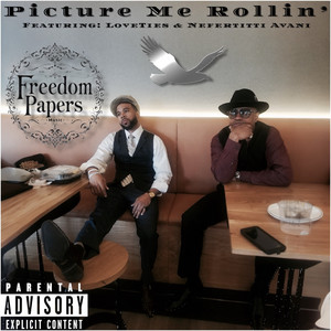 Picture Me Rollin by Davie FP, LoveTies, Nefertitti Avani
