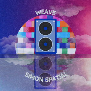 Weave by Simon Spatial