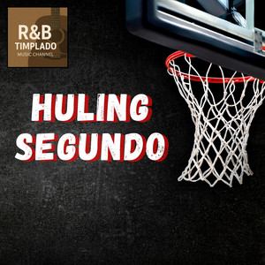 Huling Segundo by R&B Timplado