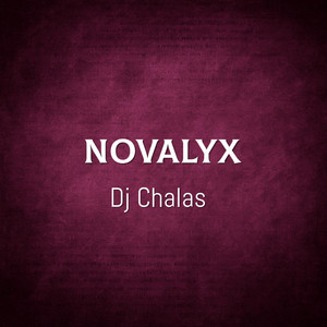 Novalyx by Dj Chalas