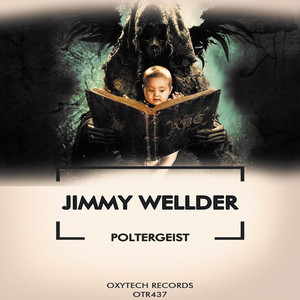 Jimmy wellder - Poltergeist
