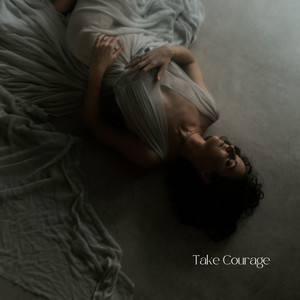 Take Courage - Acoustic Version