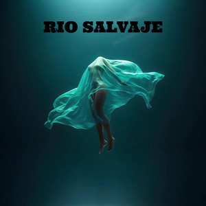 Rio Salvaje by McMasterRD