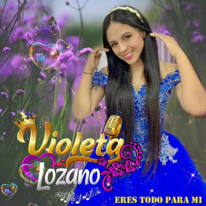 Violeta Lozano - Voy Con Mi Jesucristo
