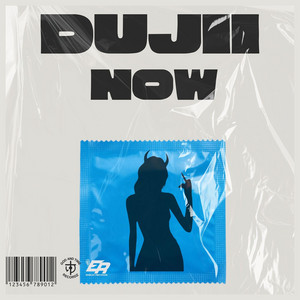 Dujii - Now