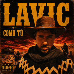 Como Tú by LAVIC