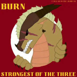 Strongest of the Three: Burn (A Fan-made Wings of Fire Song) by Lunafire15