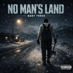 No Mans Land by Baby Three