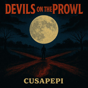 Devil's on the Prowl by Cusapepi