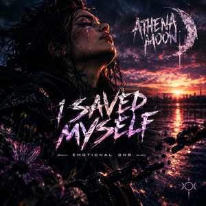 I saved myself by Athena moon