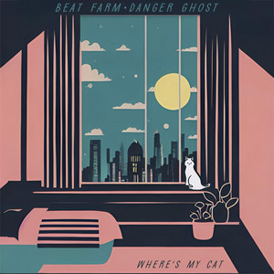 Where's My Cat by Danger Ghost, Beat Farm