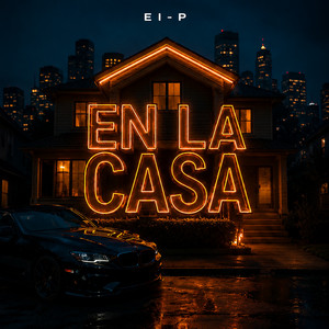 En la casa by EI-P