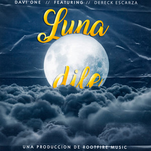 RootFire Music - Luna Dile (feat. Davi One) [Cover]