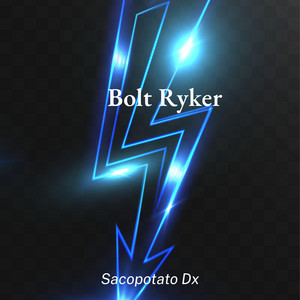 Bolt Ryker by Sacopotato Dx