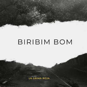 Biribim Bom by lagrimaroja