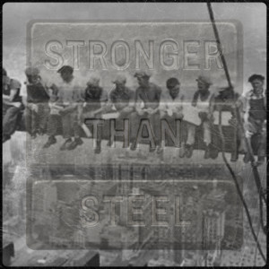 Stronger Than Steel by All Those Who Wander
