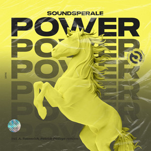 Power - Patrick Podage Remix by Soundsperale, Patrick Podage