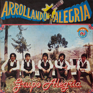Grupo Alegría - Por Culpa de una Riña