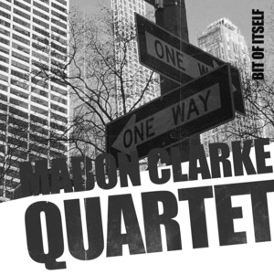 Bit of itself by Mabon Clarke Quartet
