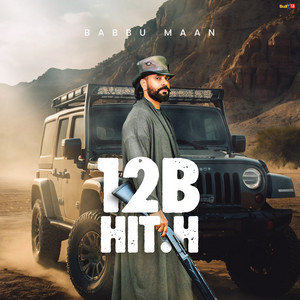 Babbu Maan - 12B HIT.H