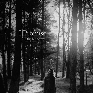 I Promise by Lila Dupont