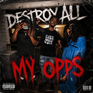 Destroy all my opps by Punxhdownzee
