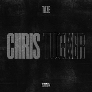 CHRIS TUCKER by Taze