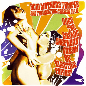 The Assassin's Beautiful Daughter by Acid Mothers Temple & The Melting Paraiso U.F.O.