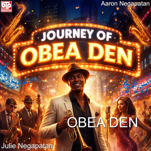 Journey Of Obea Den by Julie Negapatan, Obea Den