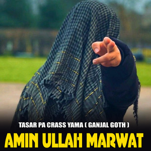 Amin Ullah Marwat - Da Spene Balkatty Lewani Krralo