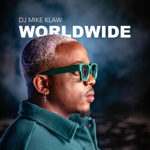 DJ Mike Klaw - Worldwide.
