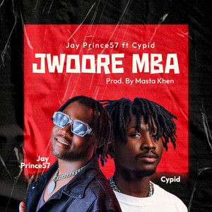 Jwoore Mba (feat. Cypid)