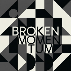 Broken Momentum by Oisín Byrne