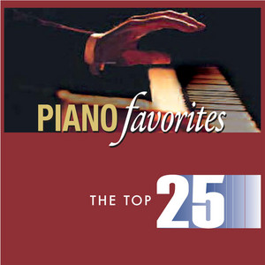 Best of 25 Piano Favorites：美品CD 25 Piano Favorites - Compilation by Various Artists | Spotify