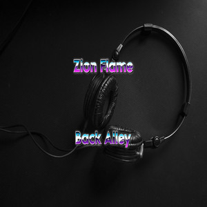 Back Alley by Zion Flame