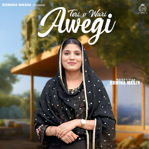 Romika Masih - Teri V Wari Awegi