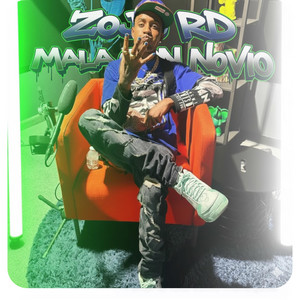 Mala Con Novio by ZOJO RD, Bryan prod “