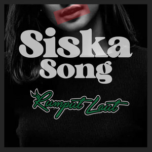 Siska - Remastered 2024 by Rumput Laut
