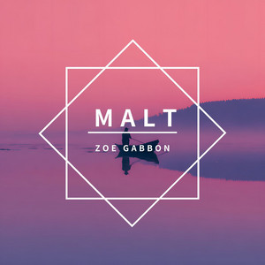 Malt by Zoe Gabbon