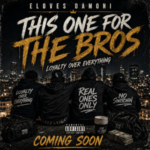 Tha Bros by Eloves Damoni