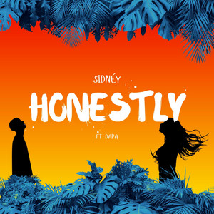 Honestly (feat. Dapa)