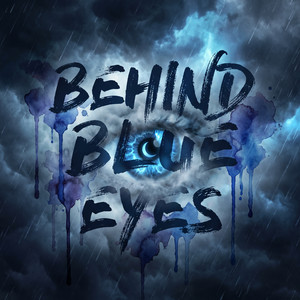 Behind Blue Eyes by ONEIL, KANVISE, SMOLA