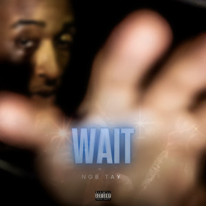 WAIT - Radio by NGB TAY