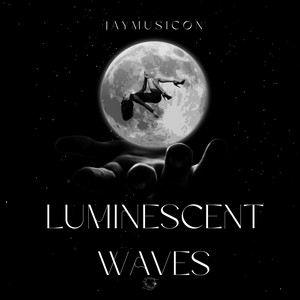 Luminescent Waves by JayMusicOn