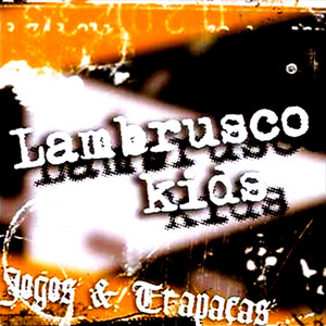 Lambrusco Kids - Lixo