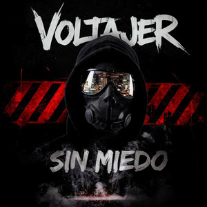 Sin miedo by VoltajeR