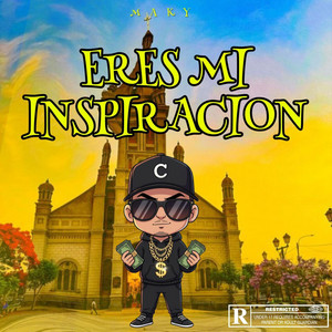 ERES MI INSPIRACION by MaKy