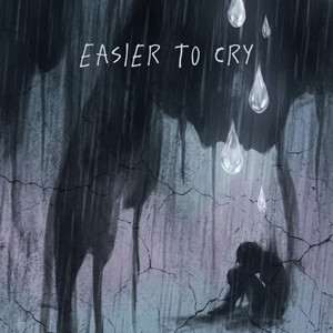 Easier to Cry by Ironbound