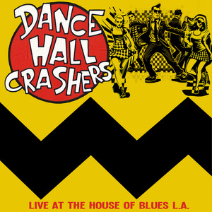 Triple Track - Live by Dance Hall Crashers