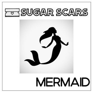 Mermaid by Sugar Scars